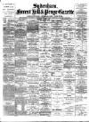 Sydenham, Forest Hill & Penge Gazette Saturday 01 August 1891 Page 1