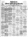 Sydenham, Forest Hill & Penge Gazette Saturday 18 August 1894 Page 1