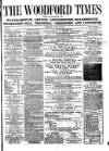 Woodford Times Saturday 23 April 1870 Page 1