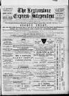 Leytonstone Express and Independent Saturday 15 March 1884 Page 1