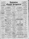 Leytonstone Express and Independent Saturday 08 October 1887 Page 1