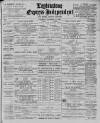 Leytonstone Express and Independent Saturday 17 November 1894 Page 1