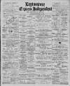 Leytonstone Express and Independent Saturday 14 October 1899 Page 1