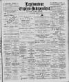Leytonstone Express and Independent Saturday 21 April 1900 Page 1