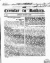 Bankers' Circular Friday 10 March 1837 Page 1
