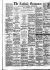 Carlisle Examiner and North Western Advertiser Tuesday 29 September 1857 Page 1