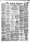 Carlisle Examiner and North Western Advertiser Tuesday 27 October 1857 Page 1