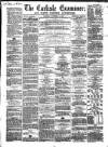 Carlisle Examiner and North Western Advertiser Saturday 14 November 1857 Page 1