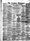 Carlisle Examiner and North Western Advertiser Saturday 28 November 1857 Page 1