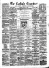Carlisle Examiner and North Western Advertiser Saturday 30 January 1858 Page 1