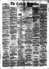 Carlisle Examiner and North Western Advertiser Thursday 27 January 1859 Page 1