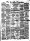 Carlisle Examiner and North Western Advertiser Saturday 26 November 1859 Page 1