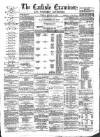 Carlisle Examiner and North Western Advertiser Tuesday 10 January 1860 Page 1
