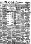 Carlisle Examiner and North Western Advertiser Tuesday 31 January 1860 Page 1