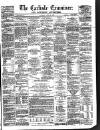 Carlisle Examiner and North Western Advertiser Saturday 30 June 1860 Page 1