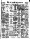 Carlisle Examiner and North Western Advertiser Wednesday 02 January 1861 Page 1
