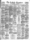 Carlisle Examiner and North Western Advertiser Tuesday 19 February 1861 Page 1