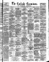 Carlisle Examiner and North Western Advertiser Saturday 04 May 1861 Page 1