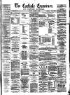 Carlisle Examiner and North Western Advertiser Tuesday 07 January 1862 Page 1