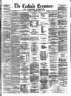 Carlisle Examiner and North Western Advertiser Tuesday 21 January 1862 Page 1