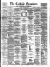 Carlisle Examiner and North Western Advertiser Saturday 08 February 1862 Page 1