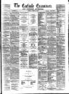 Carlisle Examiner and North Western Advertiser Tuesday 19 August 1862 Page 1