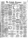 Carlisle Examiner and North Western Advertiser Saturday 07 February 1863 Page 1