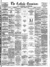 Carlisle Examiner and North Western Advertiser Tuesday 13 October 1863 Page 1