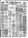Carlisle Examiner and North Western Advertiser Tuesday 03 November 1863 Page 1