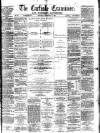 Carlisle Examiner and North Western Advertiser Saturday 27 February 1864 Page 1