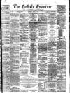 Carlisle Examiner and North Western Advertiser Saturday 23 April 1864 Page 1