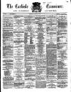 Carlisle Examiner and North Western Advertiser Tuesday 22 January 1867 Page 1