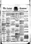 Carlisle Examiner and North Western Advertiser Saturday 19 February 1870 Page 1