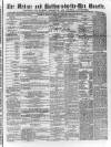 Redcar and Saltburn-by-the-Sea Gazette Friday 19 May 1871 Page 1