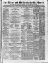 Redcar and Saltburn-by-the-Sea Gazette Friday 13 December 1872 Page 1