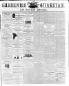 Sheerness Guardian and East Kent Advertiser Saturday 06 February 1858 Page 1