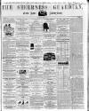 Sheerness Guardian and East Kent Advertiser Saturday 03 April 1858 Page 1