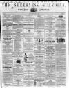 Sheerness Guardian and East Kent Advertiser Saturday 18 September 1858 Page 1