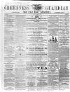 Sheerness Guardian and East Kent Advertiser Saturday 23 June 1860 Page 1