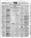 Sheerness Guardian and East Kent Advertiser Saturday 24 November 1860 Page 1