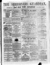 Sheerness Guardian and East Kent Advertiser Saturday 11 May 1861 Page 1