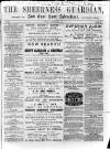 Sheerness Guardian and East Kent Advertiser Saturday 10 January 1863 Page 1