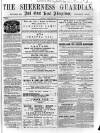 Sheerness Guardian and East Kent Advertiser Saturday 18 April 1863 Page 1