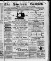 Sheerness Guardian and East Kent Advertiser Saturday 09 November 1872 Page 1