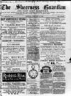 Sheerness Guardian and East Kent Advertiser Saturday 14 February 1885 Page 1