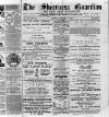 Sheerness Guardian and East Kent Advertiser Saturday 13 February 1886 Page 1