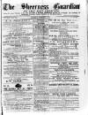 Sheerness Guardian and East Kent Advertiser Saturday 04 February 1888 Page 1