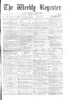 Weekly Register and Catholic Standard Saturday 16 October 1869 Page 1