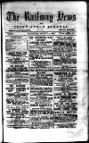 Railway News Saturday 01 August 1885 Page 1