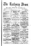 Railway News Saturday 18 May 1889 Page 1